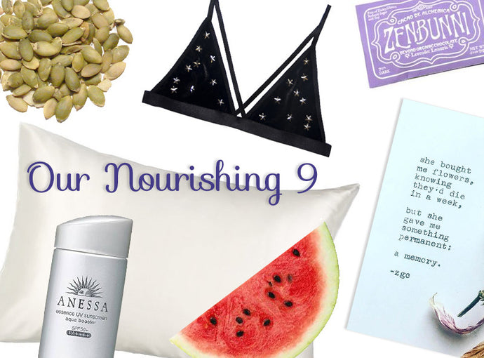 Our Nourishing Nine: June Picks